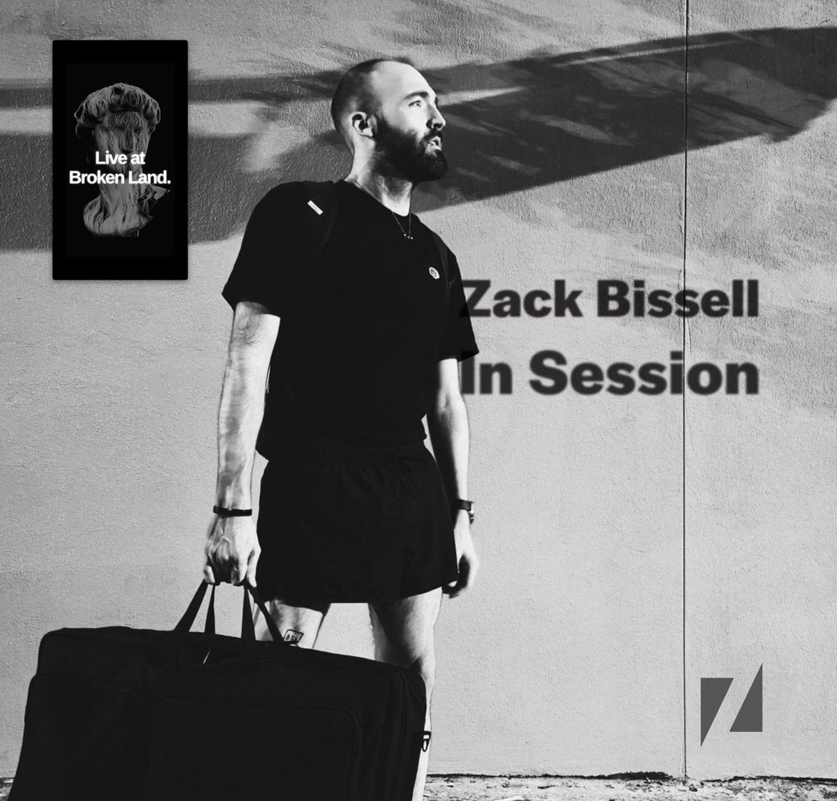 Zack Bissell: In Session (DJ Set)