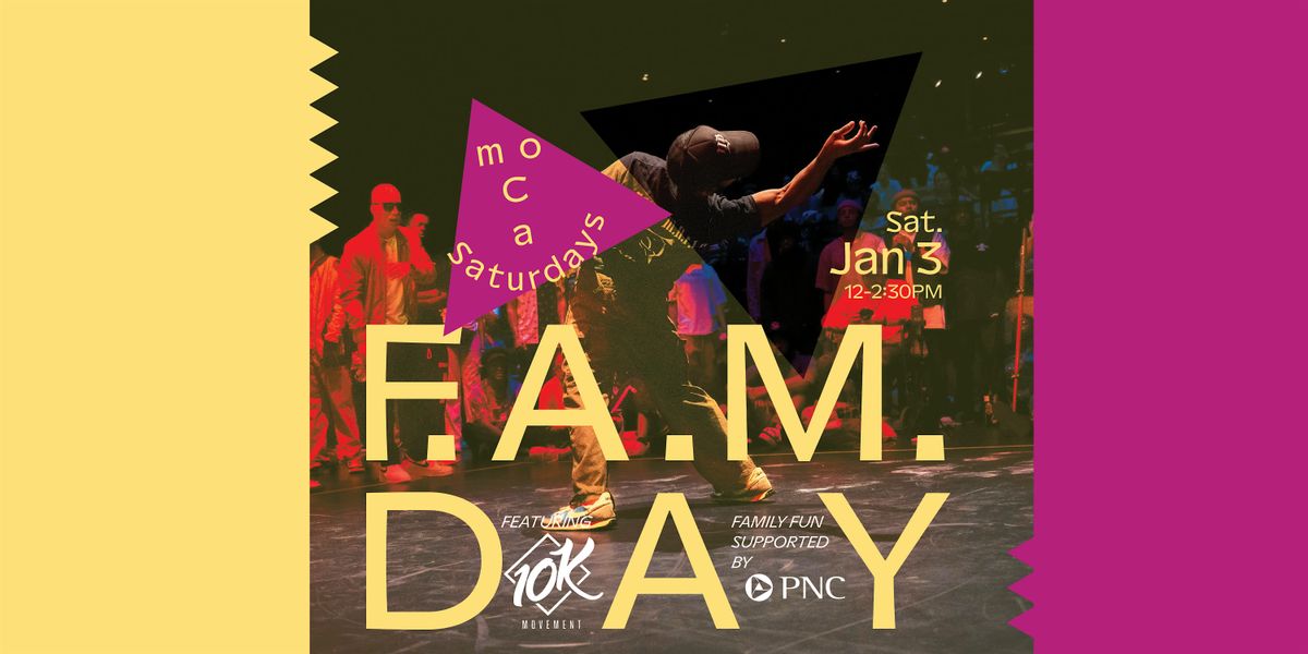 moCa Saturday: F.A.M. Day (Family, Art, & Movement)
