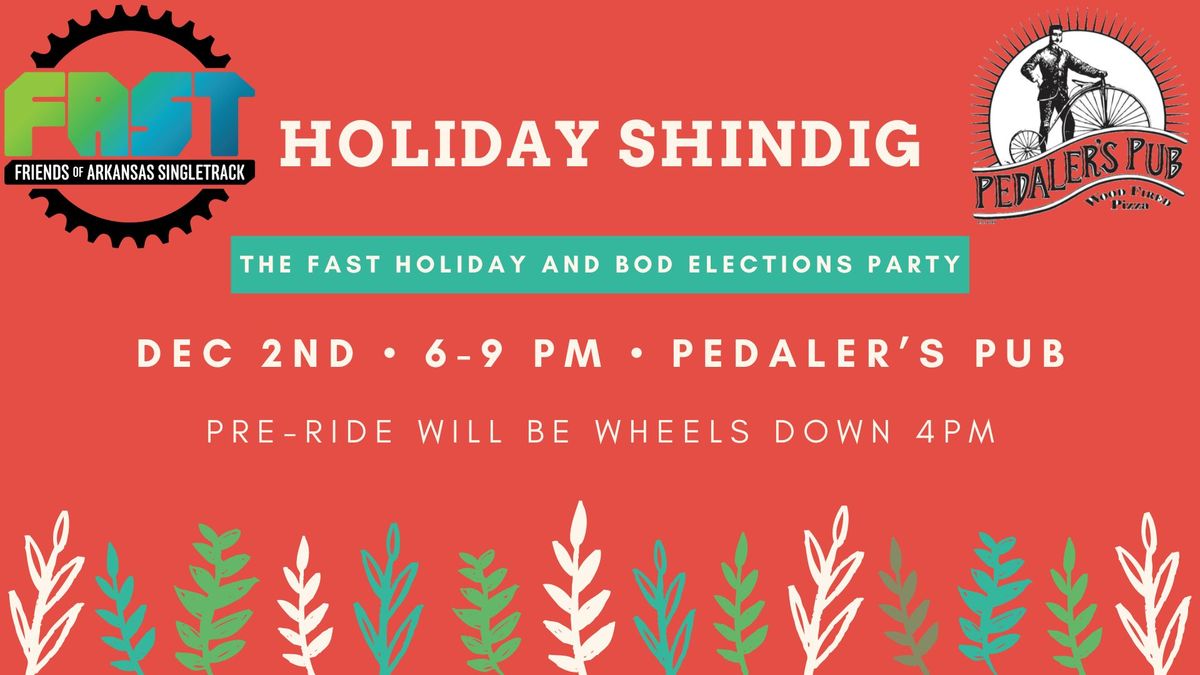 FAST Holiday & BOD Election Party