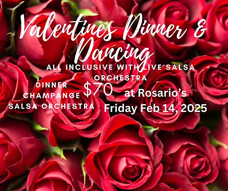 VALENTINE'S DINNER WITH SALSA ORCHESTRA ALL INCLUSIVE