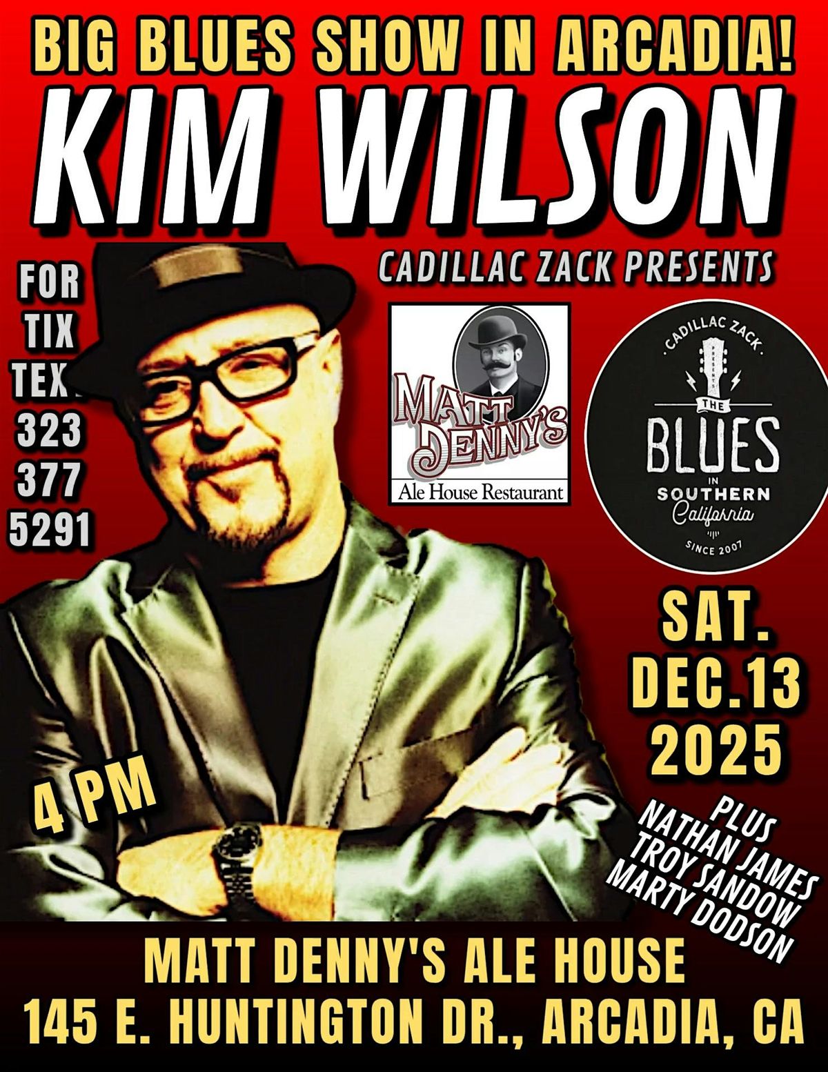 KIM WILSON from THE FABULOUS THUNDERBIRDS - A Blues Legend - in Arcadia!