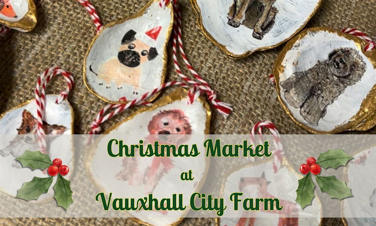 Christmas Market at Vauxhall City Farm