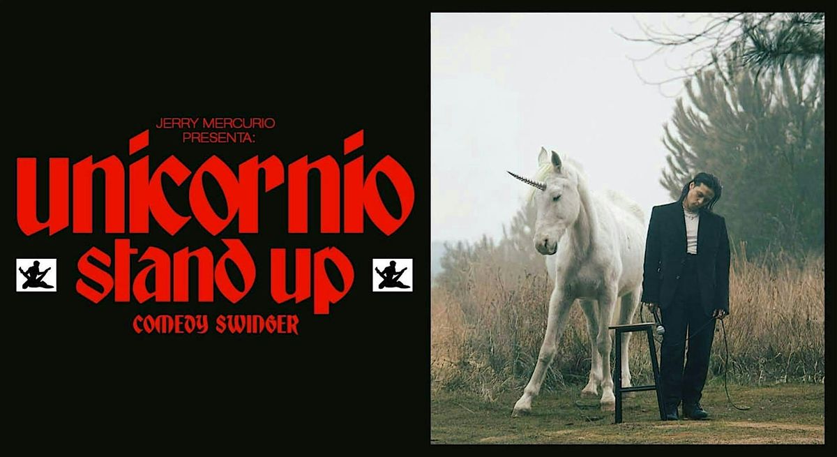Jerry Mercurio: Unicornio - Stand up  swinger +18