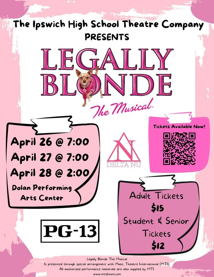 IHS Theatre Company presents: Legally Blonde, the Musical 