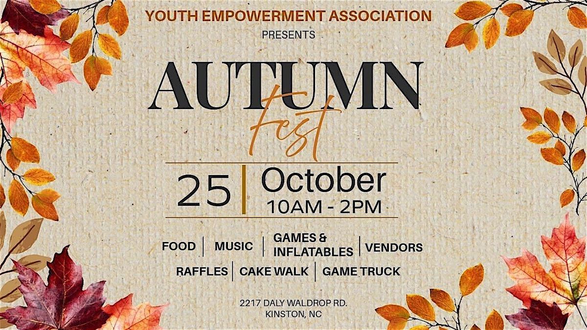 AUTUMN FEST w\/Youth Empowerment Association