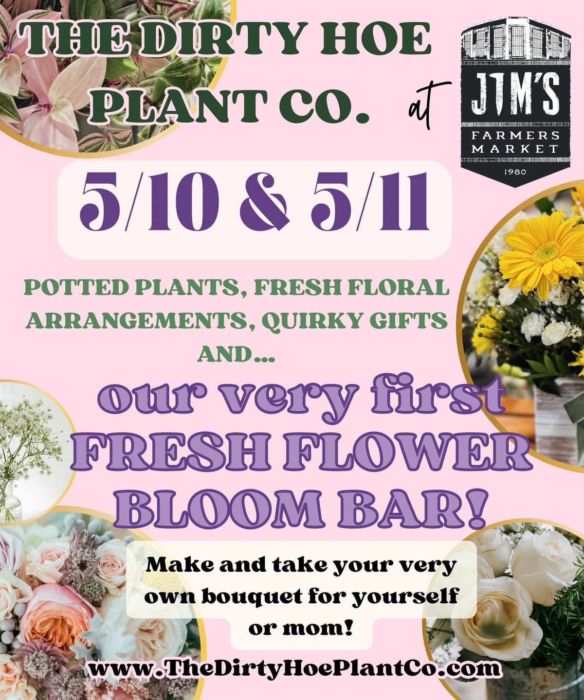 The Dirty Hoe Plant Co. Mother\u2019s Day Fresh Floral Blooms Bar