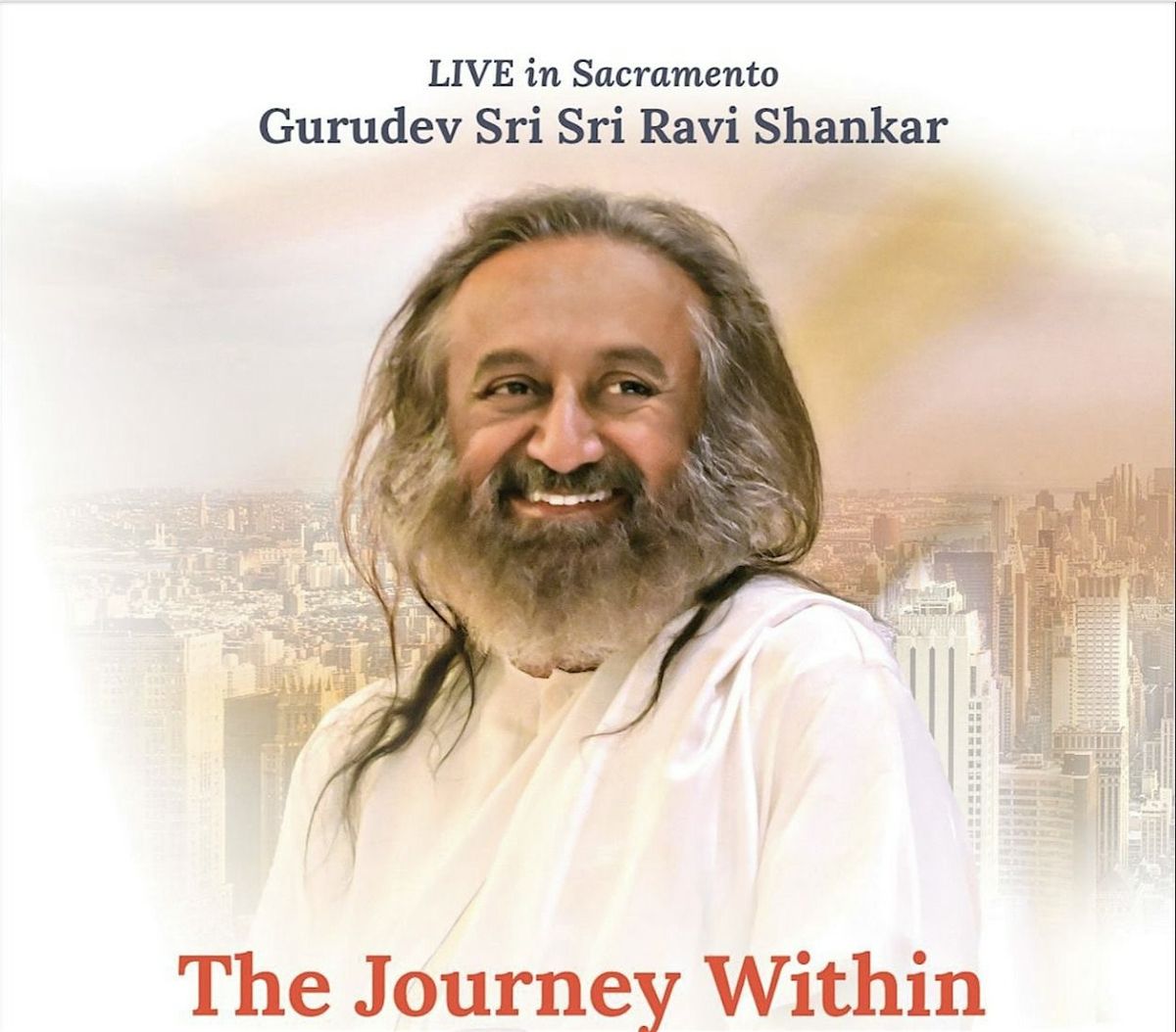 The Journey Within  - Live Event with Sri Sri Ravi Shankar