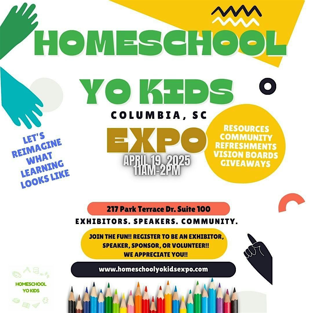 Homeschool Yo Kids Expo 2025- SC