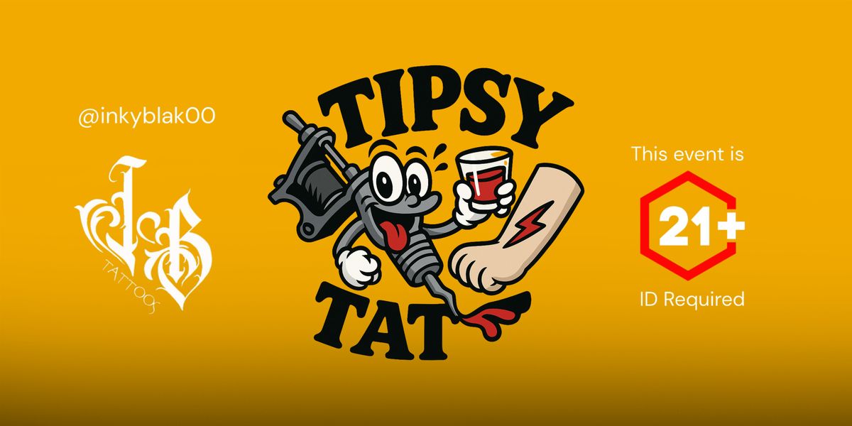 Tipsy Tat