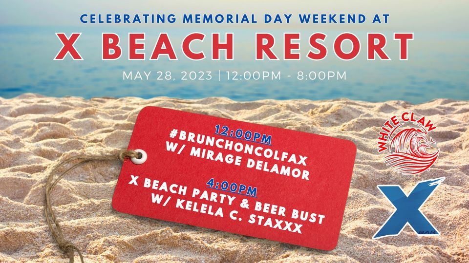 Celebrating Memorial Day Weekend at X Beach
