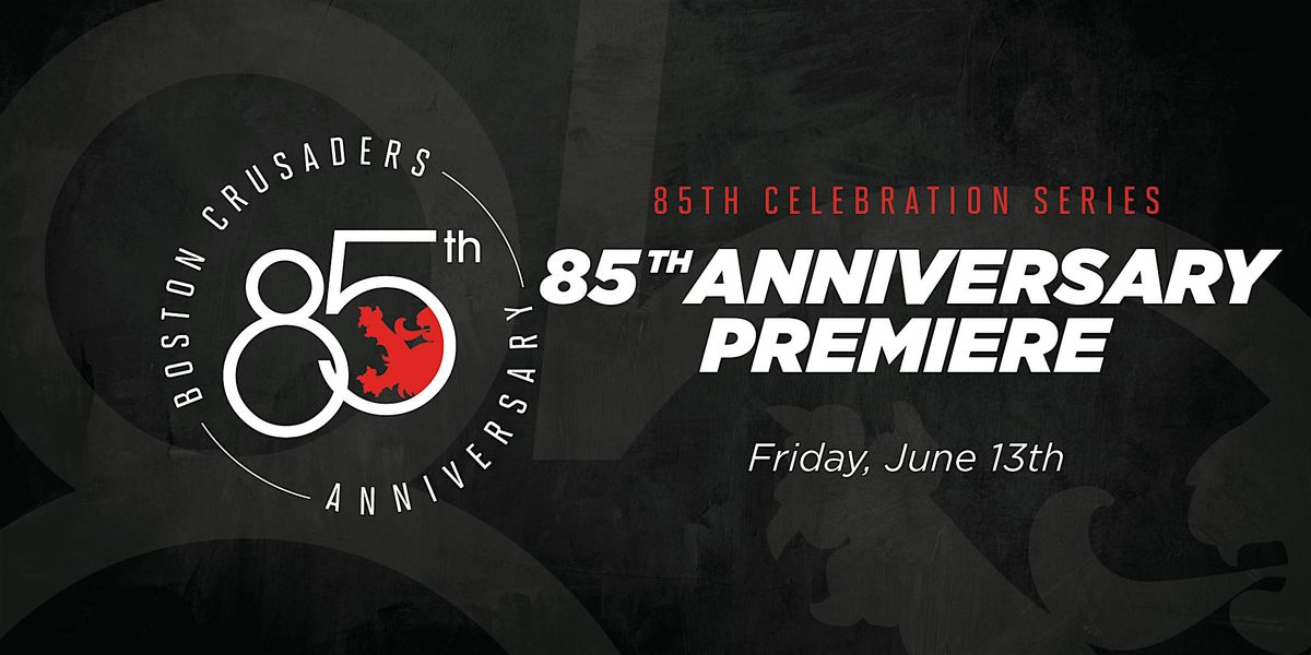 85th Anniversary Premiere