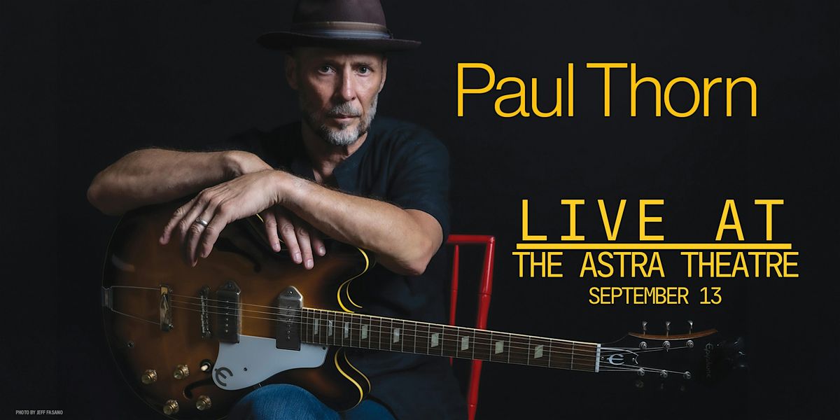Paul Thorn Live at The Astra