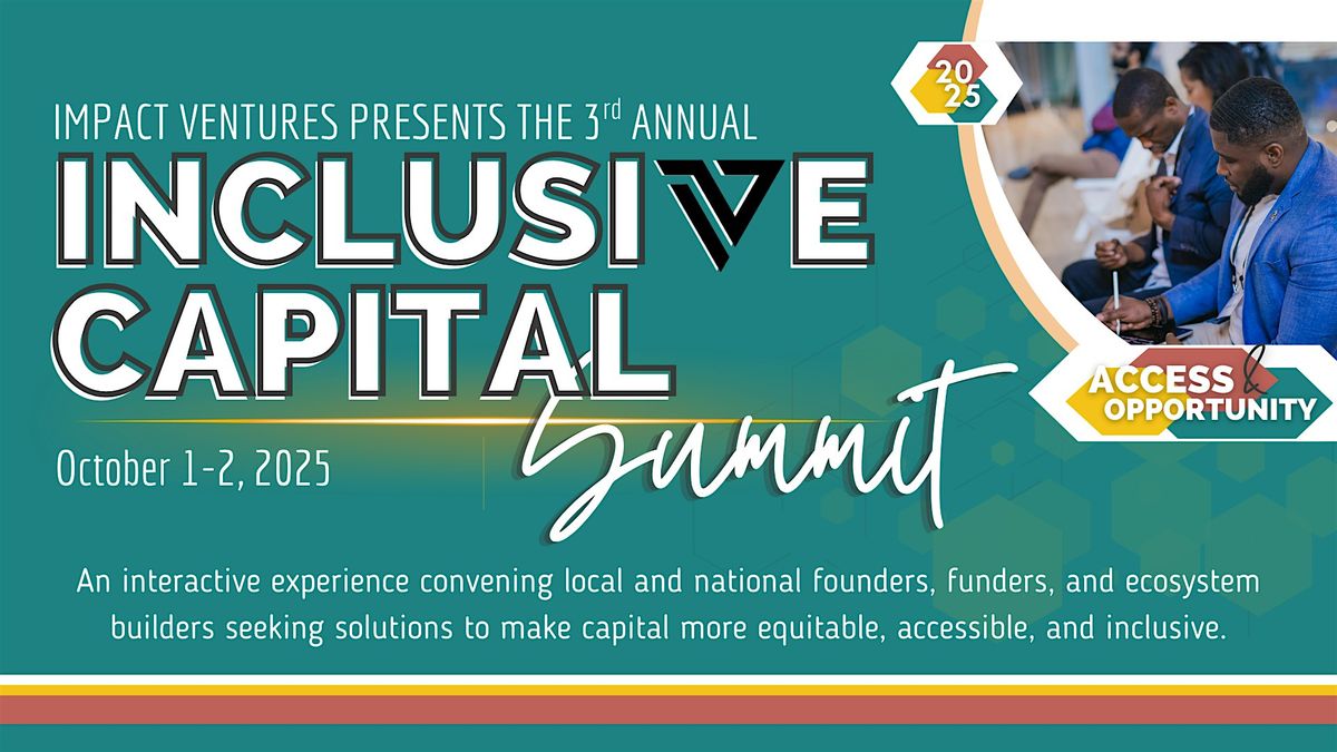 2025 Annual Inclusive Capital Summit