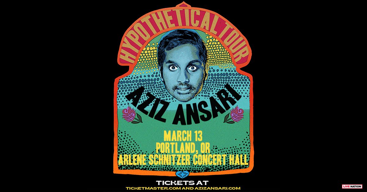 Aziz Ansari: Hypothetical Tour 