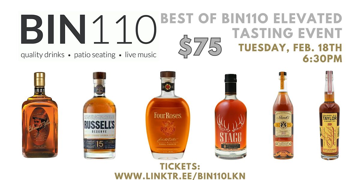 The Best of Bin110 Elevated Bourbon Event!