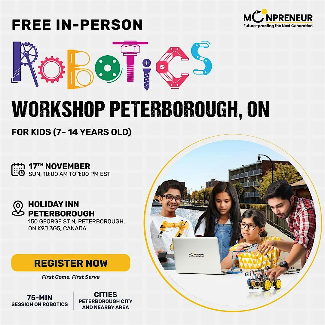 Free Robotics Workshop For Kids at Peterborough, ON (7-14 yrs)