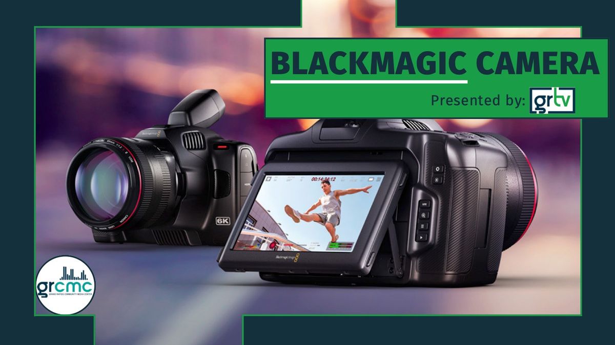 Blackmagic Pocket Cinema Camera - GRTV Certification Course