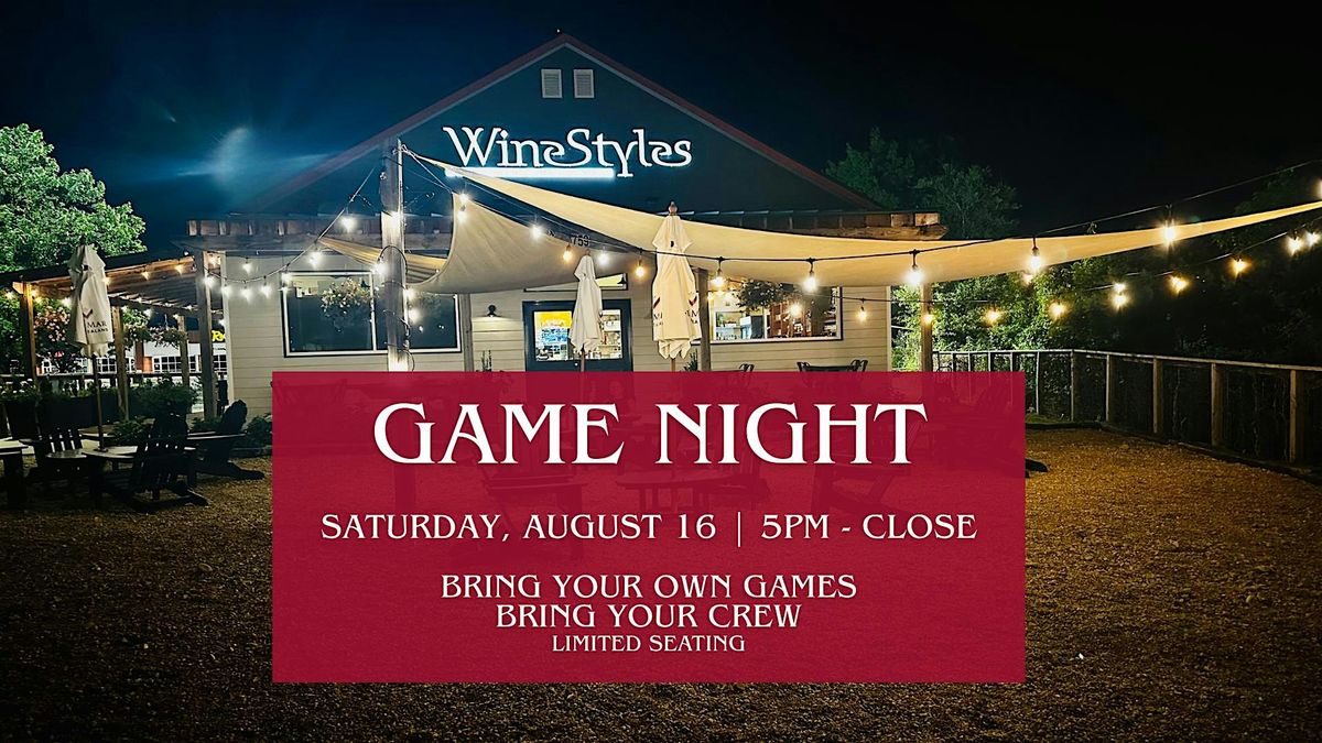 Game Night, Wine Night!