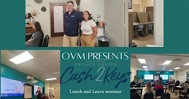 Cash2Keys Lunch & Learn