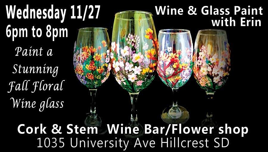 Wine Glass Paint and Sip night at a Hillcrest wine room & flower shop