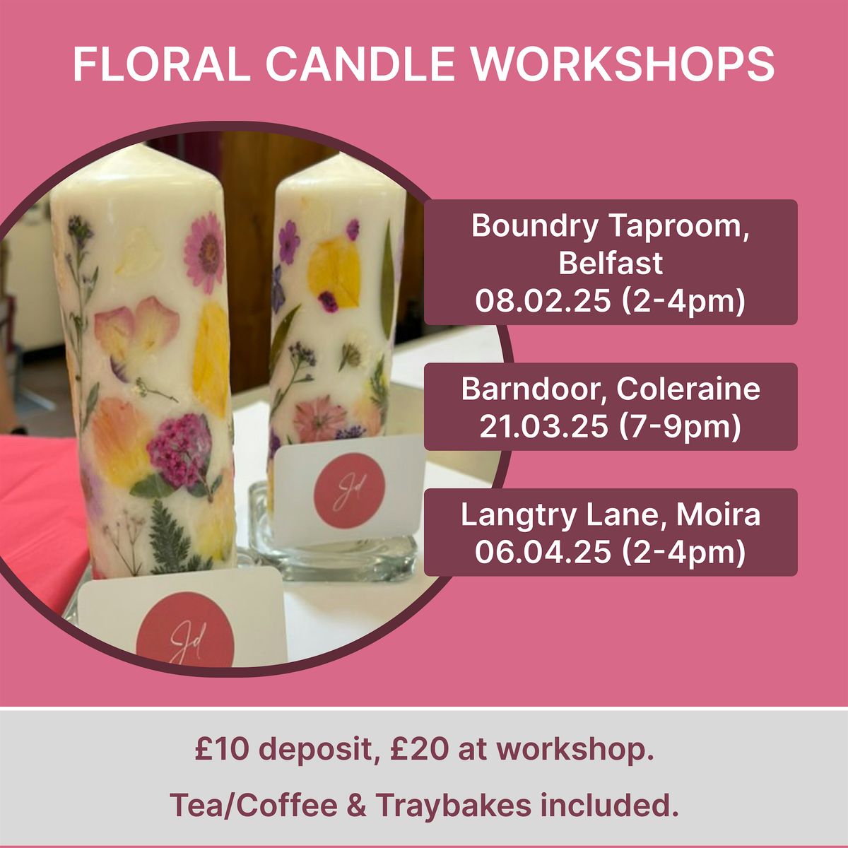 Floral Candle Workshop - Barn Door, Coleraine