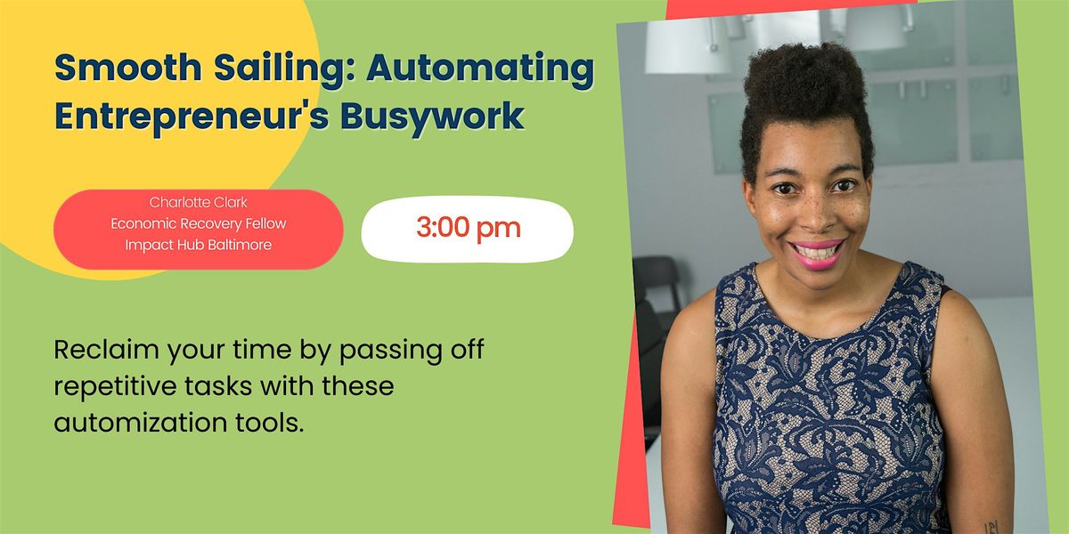 Smooth Sailing: Automating Entrepreneur's Busywork