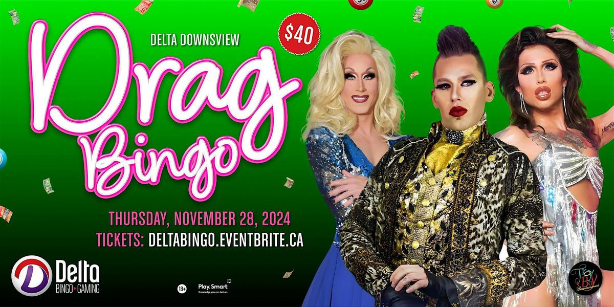 Delta Downsview: Drag Bingo