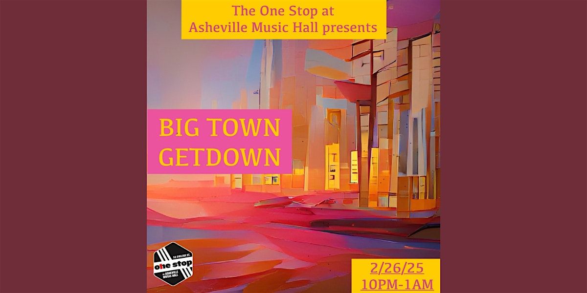 The Big Town Getdown