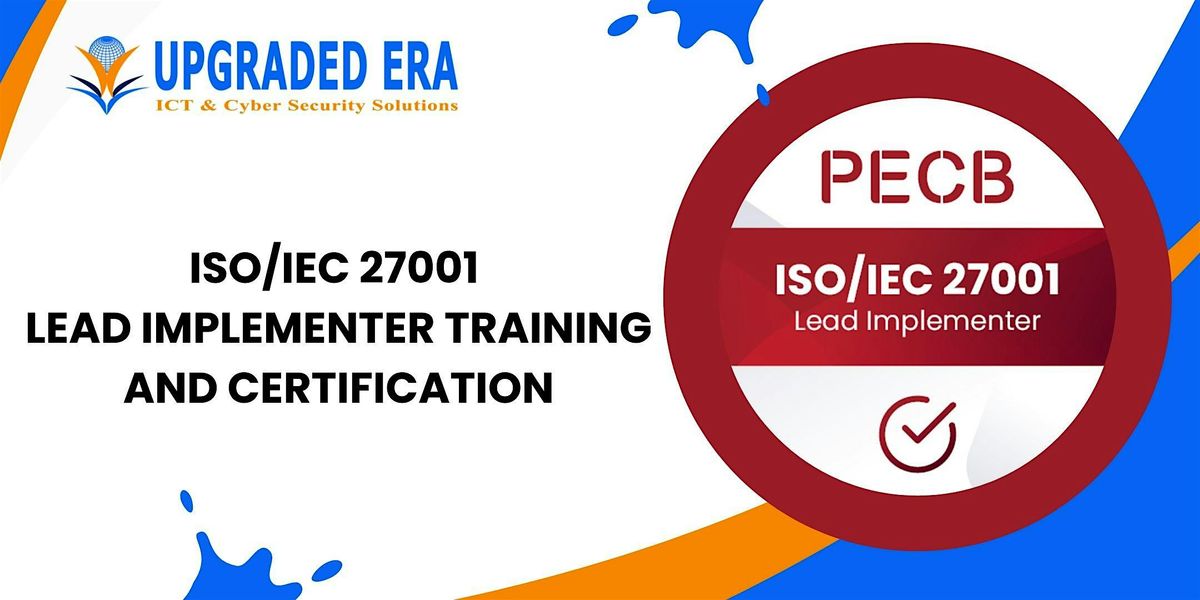 ISO\/IEC 27001 LEAD IMPLEMENTER TRAINING AND CERTIFICATION MARCH 2025(950k)