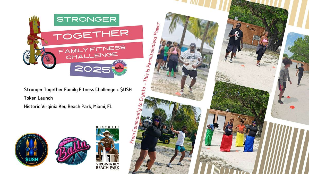 Stronger Together Family Fitness Challenge