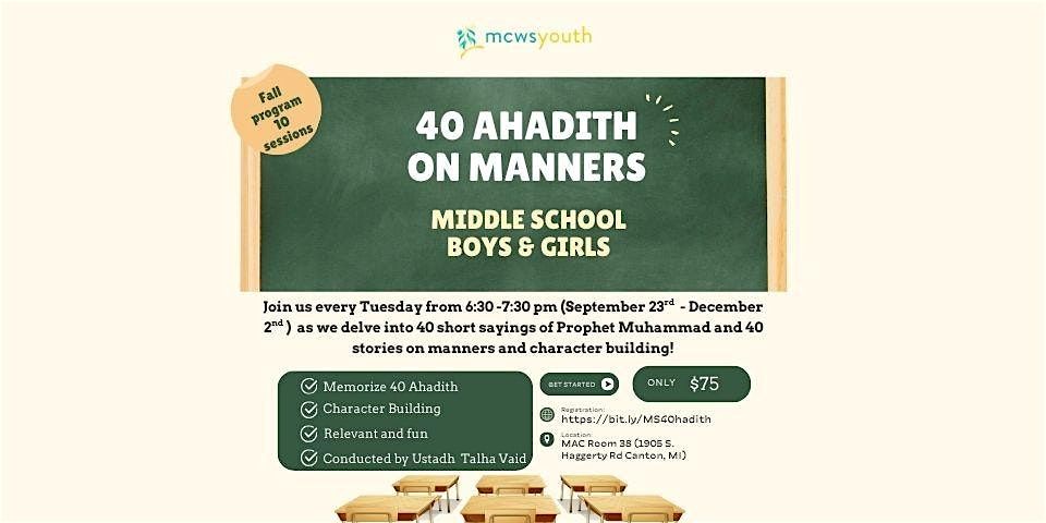 40 Ahadith on Manners (Middle School Boys & Girls)