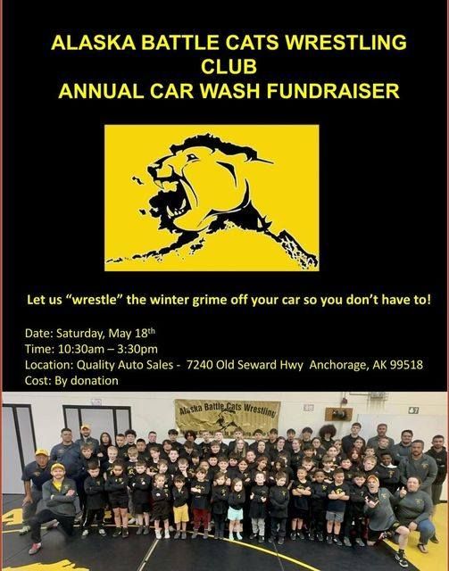 Alaska Battle Cats Wrestling Club Annual Car Wash Funraiser