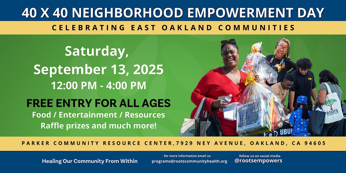 40x40 Neighborhood Empowerment Day
