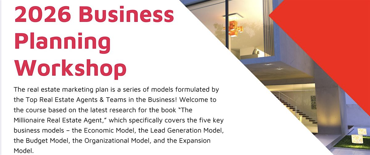 Real Estate Agent ~ 2026 Business Planning Clinic