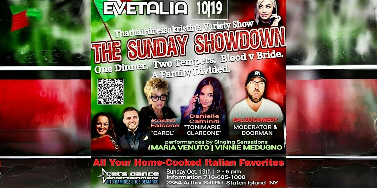 EVETALIA - THE SUNDAY SHOWDOWN