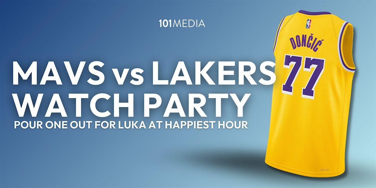 Mavs vs Lakers Watch Party