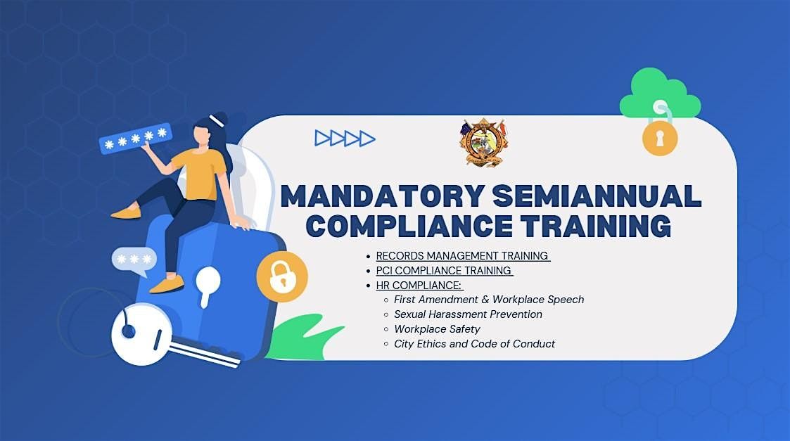 Mandatory Semiannual Compliance Training