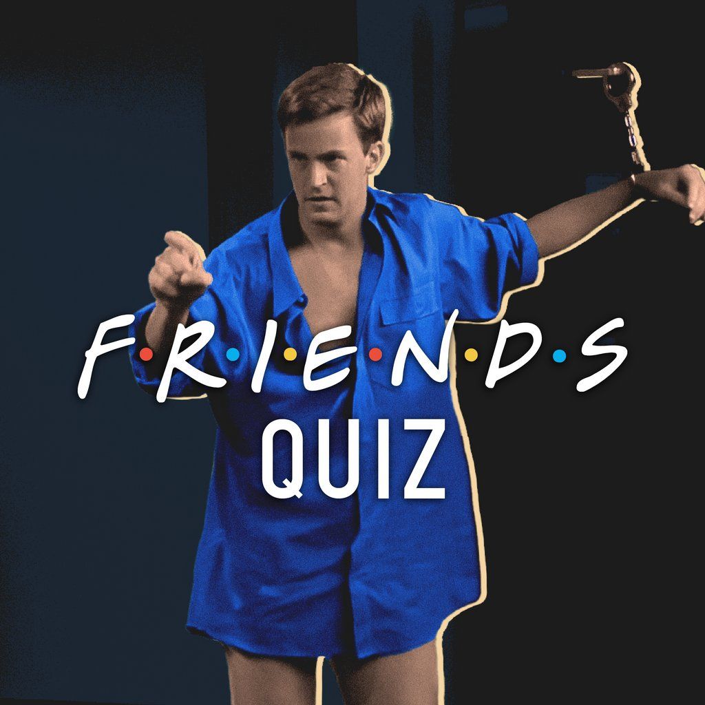 Friends Quiz