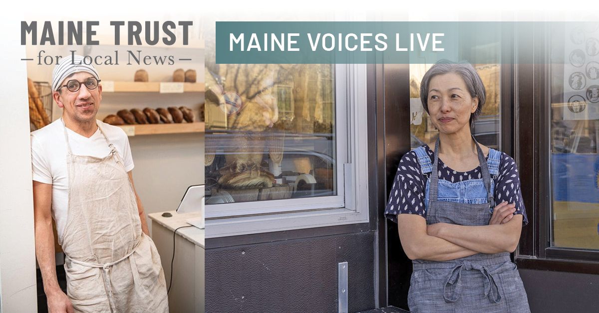 Maine Voices Live with bakers Atsuko Fujimoto and Barak Olins