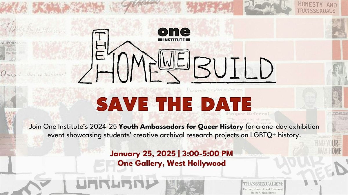 The Home We Build, Presented by One Institute's Youth Ambassadors