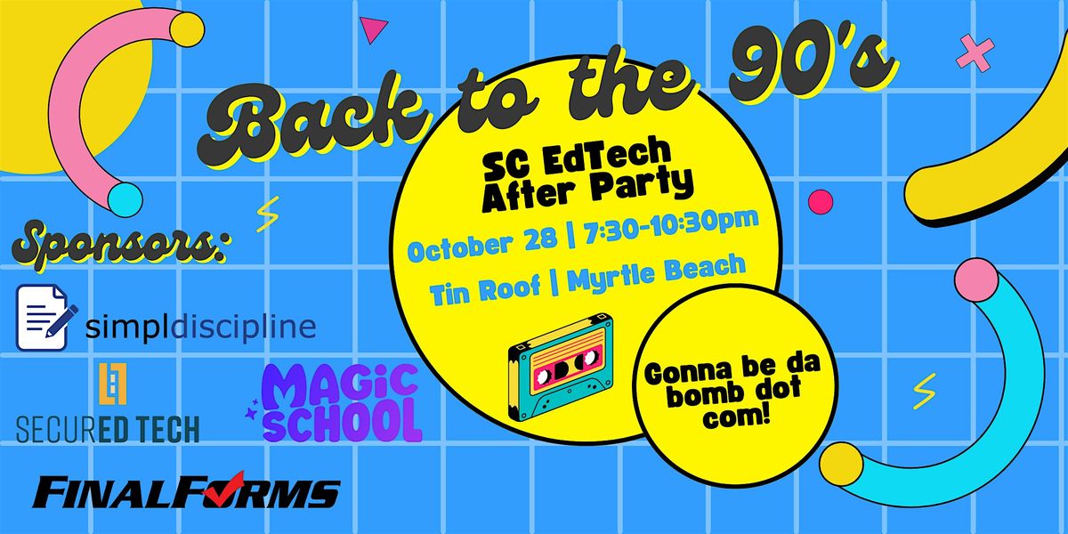 2025 SC EdTech After Party