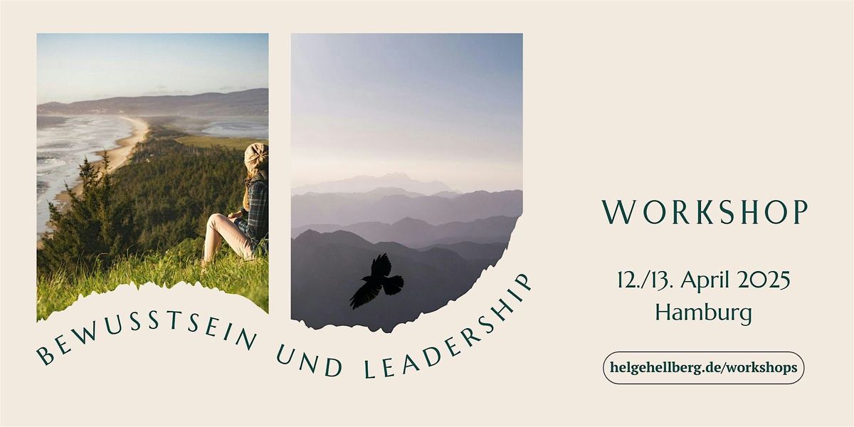 Workshop Bewusstsein & Leadership