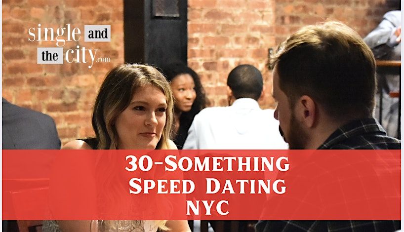 30-Something Speed Dating (speed date singles 30-39) NYC