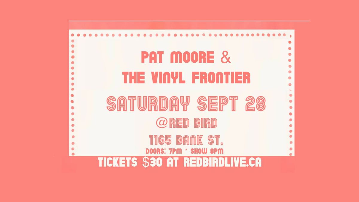 Pat Moore & The Vinyl Frontier