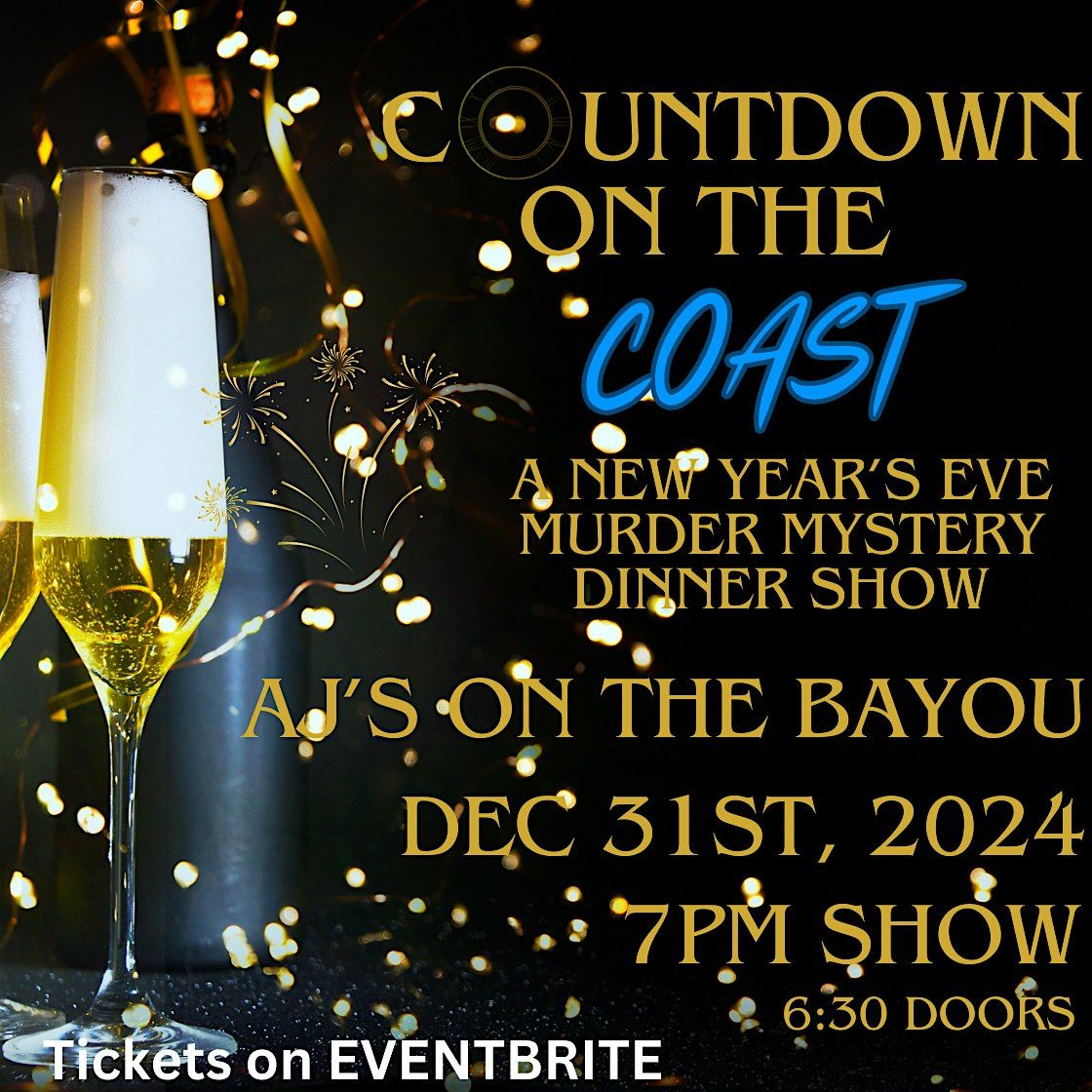 New Years Eve M**der Mystery Dinner at AJ\u2019s on the Bayou