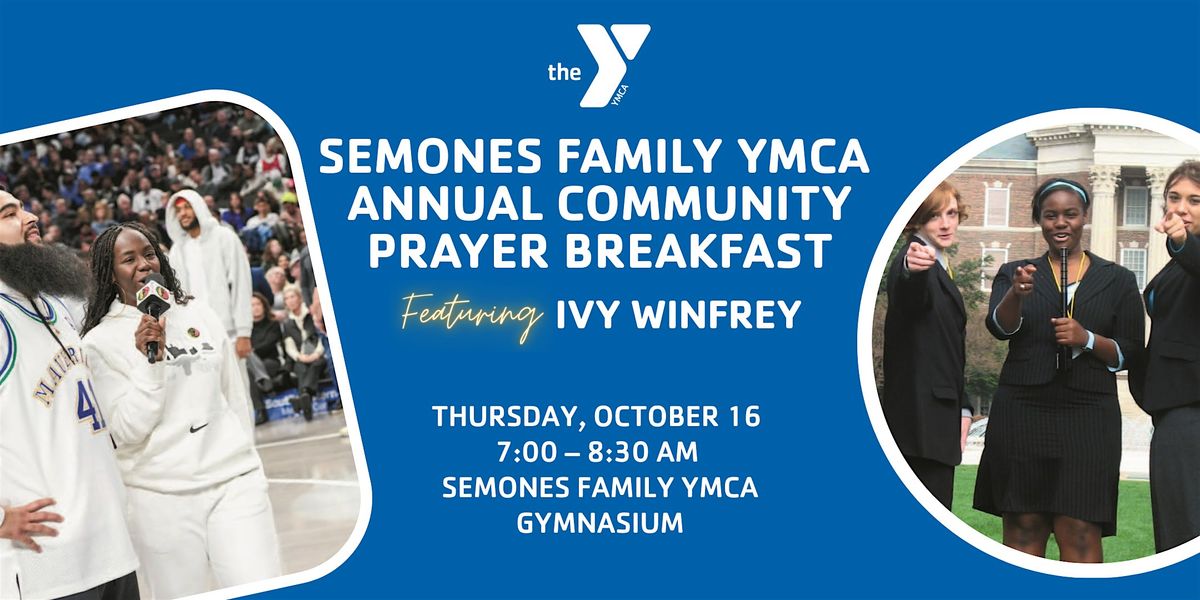 Semones Family YMCA Annual Community Prayer Breakfast