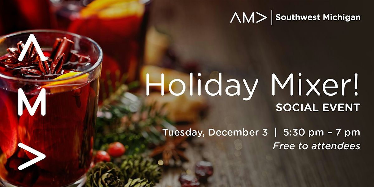 AMA Holiday Mixer