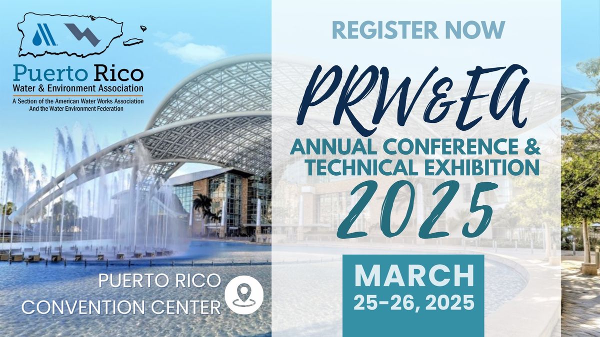 PRW&EA 2025 Annual Conference and Technical Exhibition