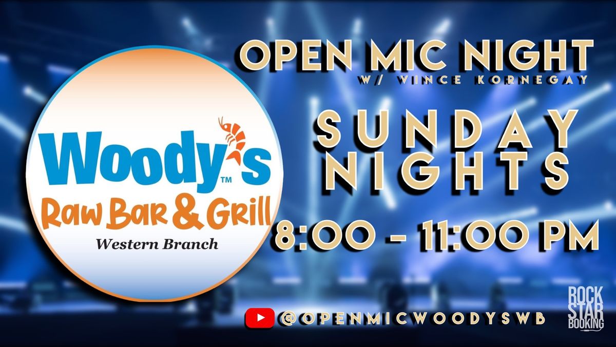 Open Mic @ Woody\u2019s - Western Branch