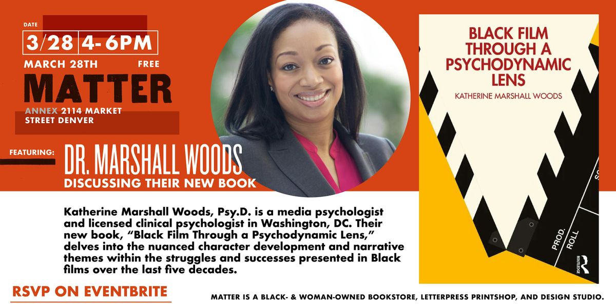 Dr. Marshall Woods with Black Film Through A Psychodynamic Lens